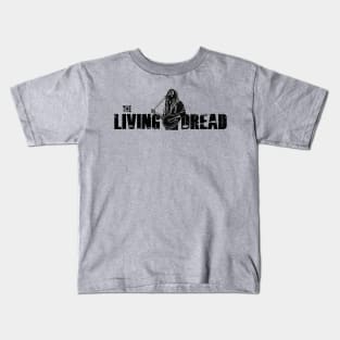 The Living Dread Kids T-Shirt